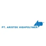 Lowongan Kerja di PT Aristek Highpolymer