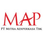 Lowongan Kerja di PT Mitra Adiperkasa Tbk (MAP)
